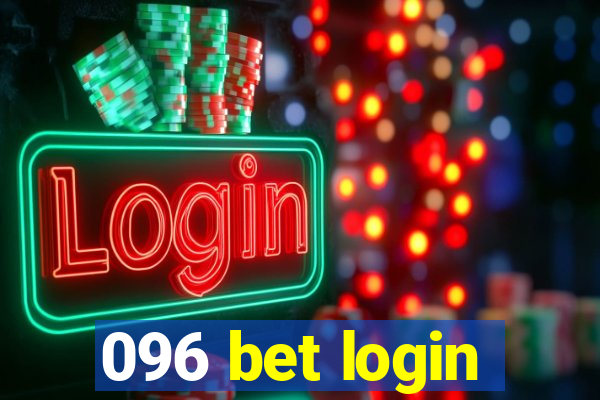 096 bet login